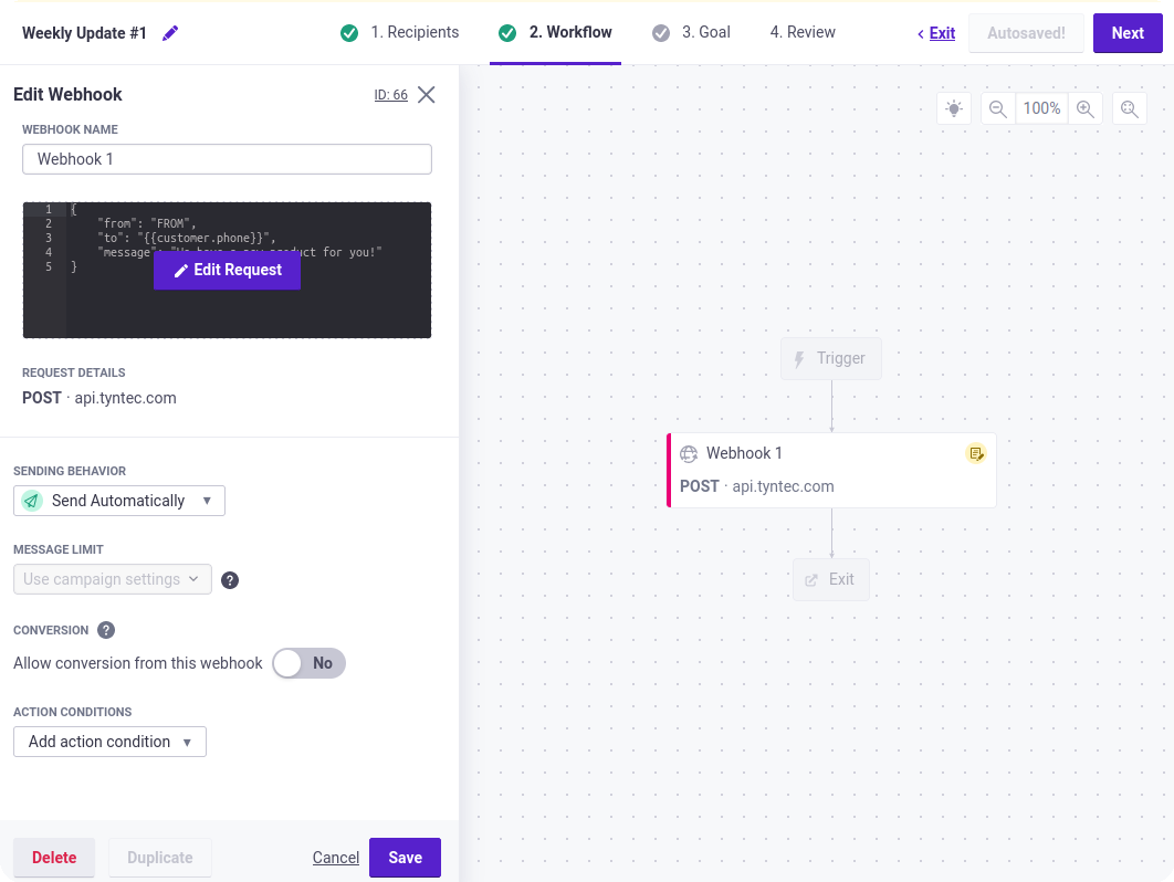 The UI shows workflow for this broadcast. Triggering condition (manual match) and API request are filled in.